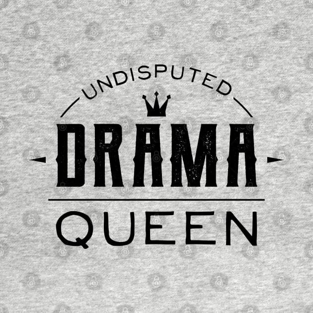 Undisputed Drama Queen Sister by atomguy